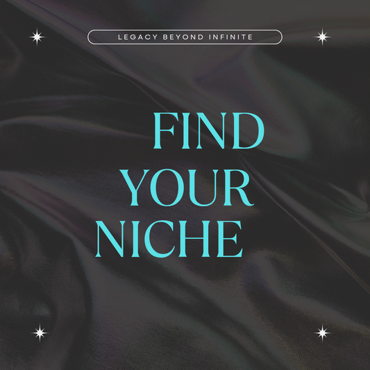Find Your Niche